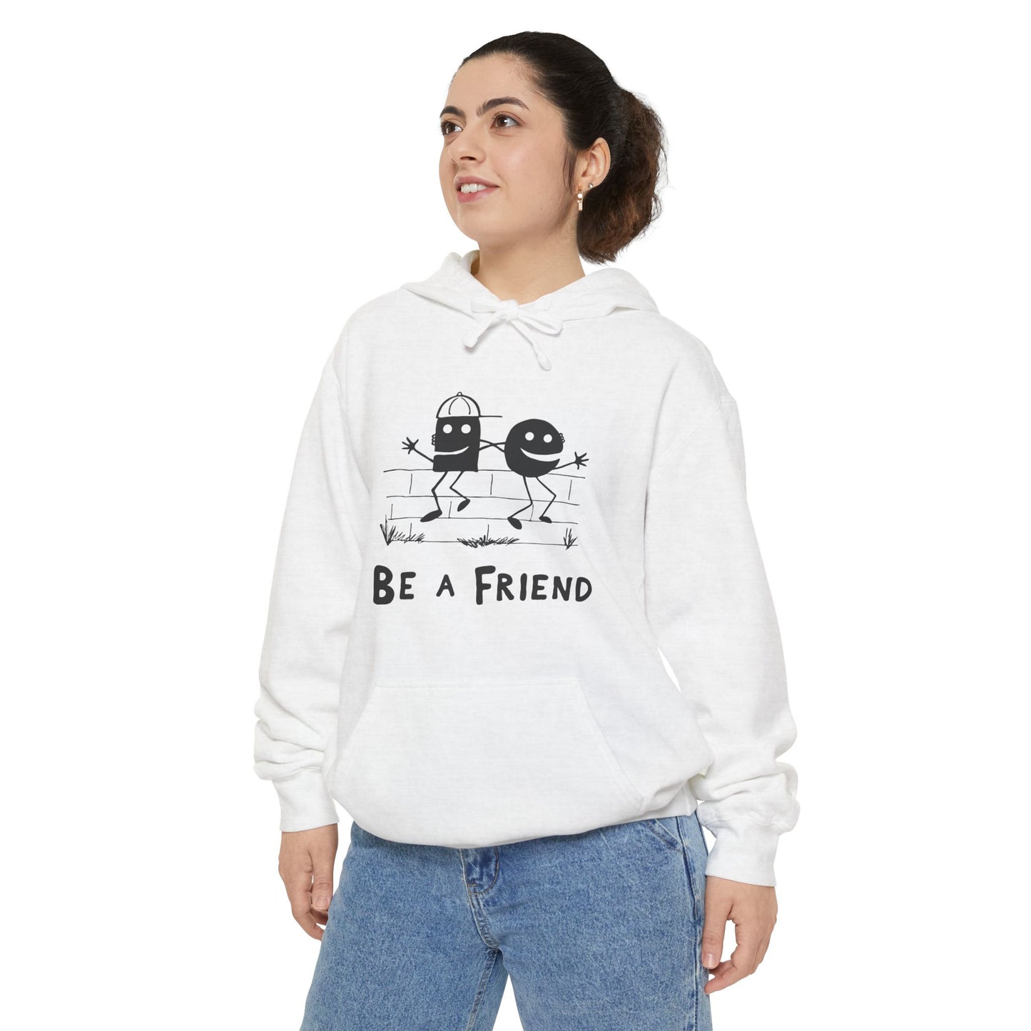 Be a Friend Hoodie