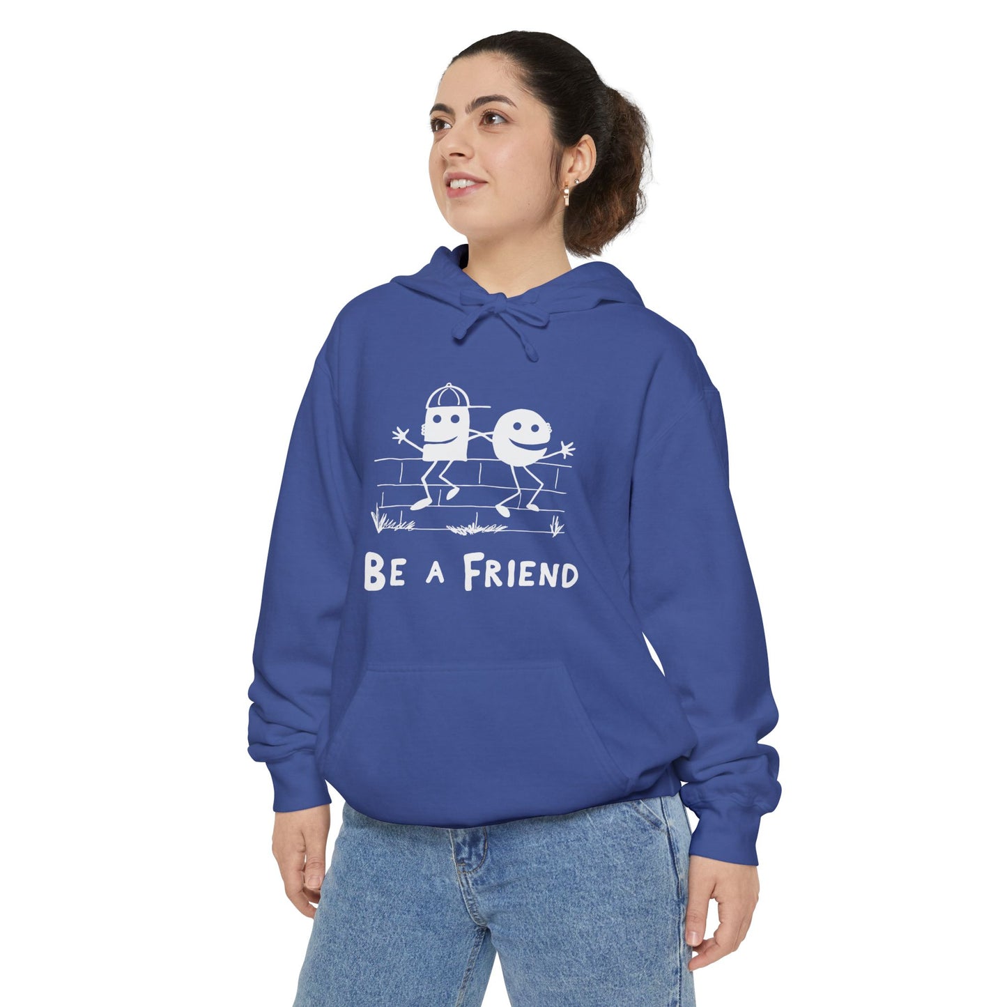 Be a Friend Hoodie